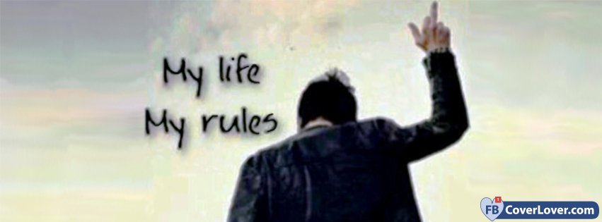 11-09-2016-yolo-my-life-my-rules-2-facebook-covers-fbcoverlover-facebook-cover