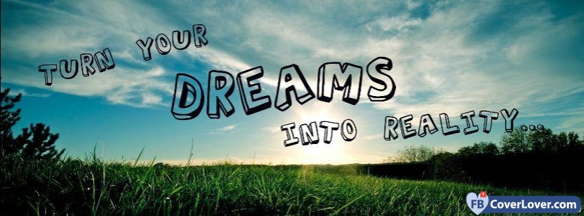 11-09-2016-yolo-turn-your-dreams-into-reality-facebook-covers-fbcoverlover_facebook_cover